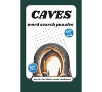 caves Word Search Puzzle Book: Easy to Read Print about caves,outdoors and More for adults , seniors and teens