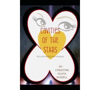CAVITIES OF THE STARS: THE EYES SHINE AND SPARKLE
