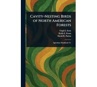 Cavity-Nesting Birds of North American Forests