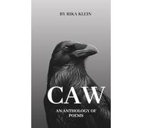 Caw: An Anthology of Poems