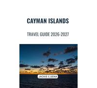 Cayman Islands Travel Guide 2026-2027: Scenic Coastal Routes, Marine Experiences, Local Dining & Trip Planning