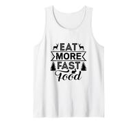 Caza de Ciervos - Come más Comida rápida - Cazadores Divertidos Camiseta sin Mangas