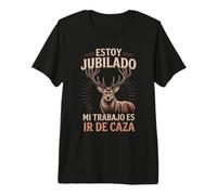 Caza Hombre Divertida Cazador Idea Regalo Cazadores Jubilado Camiseta Premium