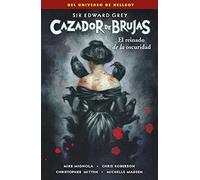 Cazador De Brujas 6. El Reinado De La oscuridad