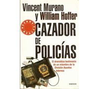 Cazador de policias (SIN COLECCION)