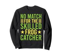 Cazador De Ranas No Match For The Skilled Rana Sudadera