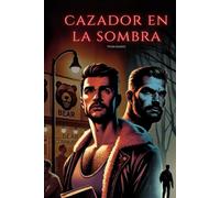Cazador en la sombra