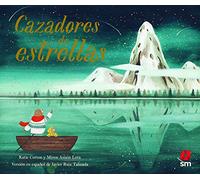 Cazadores de estrellas (POESIA)