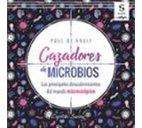 Cazadores De Microbios (audiolibro)