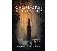 Cazadores de Tormentas: 1