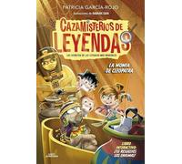 Cazamisterios de leyendas 2 - La momia de Cleopatra (Jóvenes lectores)