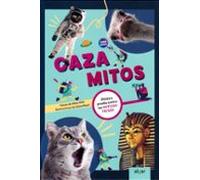 Cazamitos - Ponte A Prueba Contra Las Noticias Falsas: 222 (Descubriendo el mundo en castellano)