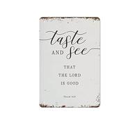 CBQZCHWDKT Farmhouse Decor Metal Sign Biblical Verse Taste And See That The Lord Is Vintage Tin Plaque Rustic Wall-Art for Home Kitchen Country 8 X 12 inch