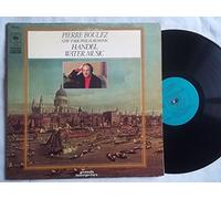 CBS 76440 Handel Water Music New York Philharmonic Pierre Boulez vinyl LP