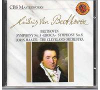 CBS MASTERWORKS: Ludwig van Beethoven Symphony No 3 Eroica + No 8 -Lorin Maazel