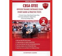 CBSA OTEE OFFICER TRAINEE ENTRANCE EXAM STUDY GUIDE AND PRACTICE TESTS: 4 PRACTICE EXAMS, CRASH-COURSE RATIONALES, RETAKE PACKS & TEST-DAY STRATEGY (OTEE)