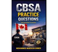 CBSA Practice 250 Questions & Answers