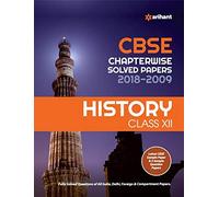 CBSE Chapterwise Solved Papers History Class 12th (Old edition)