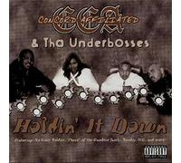 Cca & Tha Underbosse - Holdin' It Down