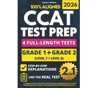 CCAT Grade 1 & Grade 2 Test Prep (2-IN-1): 4 Complete Practice Tests with Clear Answer Explanations to Reduce Test Anxiety and Unlock Gifted Program Access