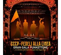 CCCP - Fedeli Alla Linea – Gran Gala Punkettone – CD+LP+DVD (Vinilo)