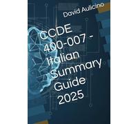 CCDE 400-007 - Italian Summary Guide 2025
