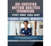 CCI CERTIFIED RHYTHM ANALYSIS TECHNICIAN STUDY GUIDE 2026-2027
