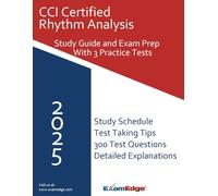CCI Registered Rhythm Analysis (CRAT) Study Guide - 3 Full-Length Practice Exams Included: Master the CCI CRAT Exam with Confidence Using 3 Practice Tests, Key Concepts, and Proven Study Strategies
