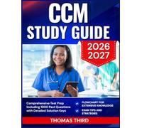 CCM Study Guide 2026-2027: Build Confidence with 1000 Practice Problems and Expert Answer Breakdowns