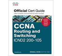CCNA Routing and Switching ICND2 200-105 Official Cert Guide [DVD]