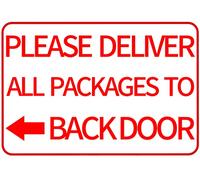 CCPARTON Letrero de entrega para interiores y exteriores, con texto en inglés "Please Deliver All Packages to Back Door Left Flecha" (20.3 x 30.5 cm)