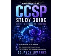 CCSP For Busy People: The Busy Candidate’s Playbook for Passing the ISC(2) CCSP Exam (Bare Metal Cyber Study Guides)