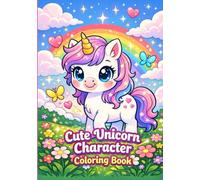 cCute Unicorn coloring book for Kids Age 4 to 8: Cute and Magical Images to Fill color for Children