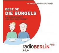 CD Best of Die Bürgels - Die tägliche radioBerlin-Comedy