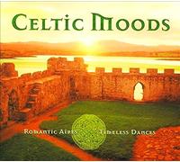 Cd Celtic Moods - Romantic Aires & Timeless Dances - Musique Celtique