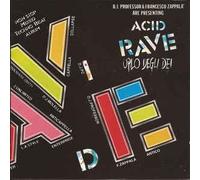 CD Dj Professor & Francesco Zappalà Are Presenting Acid Rave