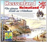 CD - Hessenland Heimatland - Die schönsten Lieder aus Mittelhessen
