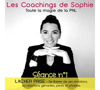 CD les Coachings de Sophie Lacher Prise