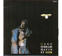 [ CD ] Luc Ferrari - [ CD ] Luc Ferrari: Matin Et Soir