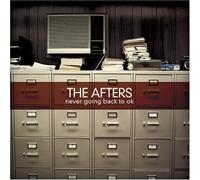 CD Never Going Back To OK by Afters (2007-08-02)
