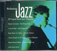 CD Relaxing Jazz 20 Layed Back Jazz Classics