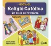Cd Religió Católica 2n Cicle De Primària. Projecte Deba. Cançons. Comu