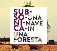 Subsonica – Una Nave In Una Foresta – CD – Importación USA