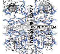 [ CD ] Supersystem - [ CD ] Supersystem: Always Never Again
