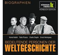 CD WISSEN - Bedeutende Personen der Weltgeschichte - Kemal Atatürk / Pablo Picasso / Charlie Chaplin / Ernest Hemingway, 1 CD