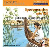 CD WISSEN Junior - Tatort Geschichte. Spurensuche am Nil, 2 CDs