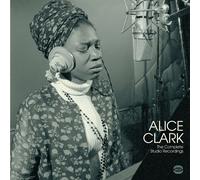 Alice Clark – The Complete Studio Recordings – Vinilo 12" (Importación USA)