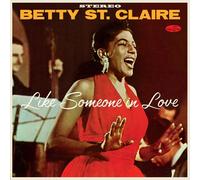 Betty St. Claire – Like Someone In Love: At Basin Street – Vinilo Edición Limitada (in-akustik)