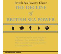 British Sea Power - The Decline Of British Sea Power [Vinilo]