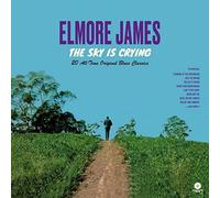 Elmore James The Sky Is Crying: 20 All-time Original Blues Classics (Vinyl)
